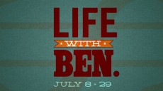 Life With Ben